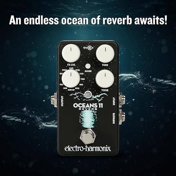 Electro-Harmonix Oceans 11 Reverb Pedal افکت ریورب oceans11 reverb